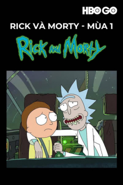 Rick Và Morty - Mùa 1