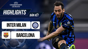 Inter Milan vs Barcelona - Bán kết lượt về UEFA Champions League 2024/25