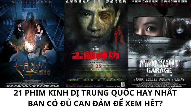 Top 23+ Phim kinh dị Trung Quốc bạn không nên xem một mình